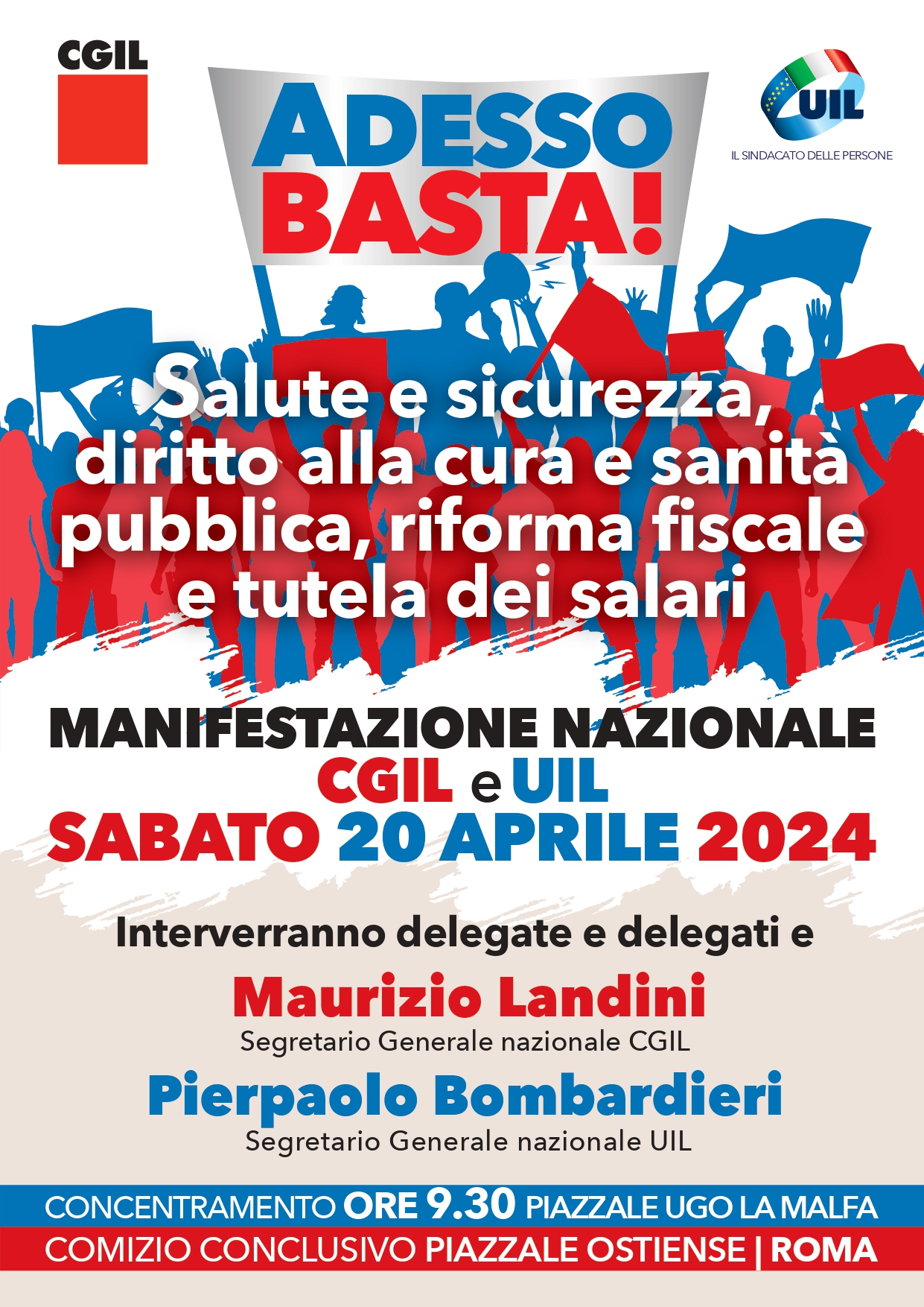 20/04, CGIL e UIL in manifestazione nazionale a Roma su salute e sicurezza, diritto alla cura e sanità pubblica, riforma fiscale e tutela dei salari