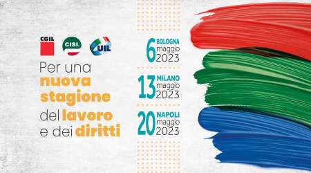 13 maggio 2023 in piazza a Milano per una nuova stagione del lavoro e dei diritti
