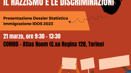 Contro il razzismo e le discriminazioni: appuntamento al 21 marzo per la presentazione del dossier statistico sulle immigrazioni IDOS 2023